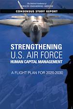 Strengthening U.S. Air Force Human Capital Management