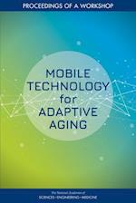 Mobile Technology for Adaptive Aging