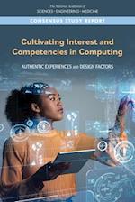 Cultivating Interest and Competencies in Computing