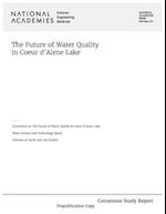 The Future of Water Quality in Coeur d'Alene Lake