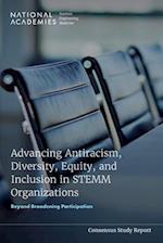 Advancing Antiracism, Diversity, Equity, and Inclusion in Stemm Organizations