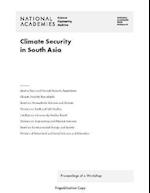 Climate Security in South Asia