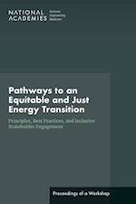 Pathways to an Equitable and Just Energy Transition