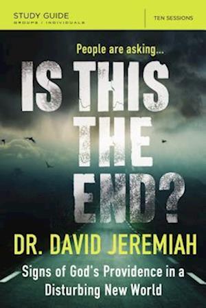 Is This the End? Bible Study Guide