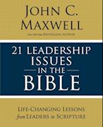 21 Leadership Issues in the Bible