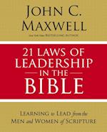 21 Laws of Leadership in the Bible