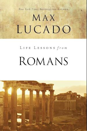 Life Lessons from Romans