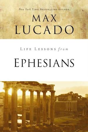 Life Lessons from Ephesians