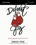 Defiant Joy Bible Study Guide