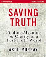 Saving Truth Study Guide