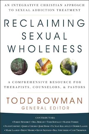 Reclaiming Sexual Wholeness