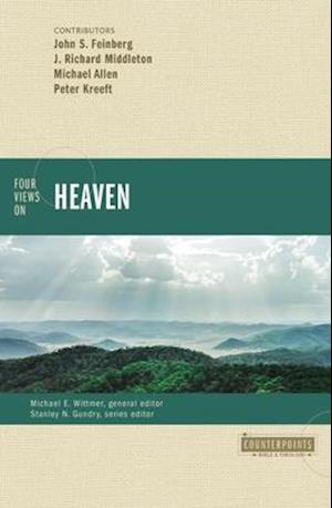 Four Views on Heaven