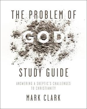 The Problem of God Study Guide