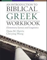 An Introduction to Biblical Greek Workbook