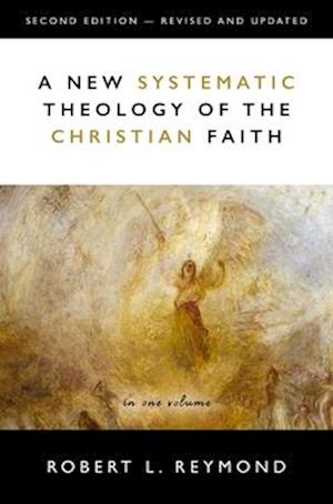 A New Systematic Theology of the Christian Faith