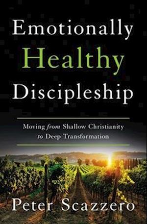 Emotionally Healthy Discipleship