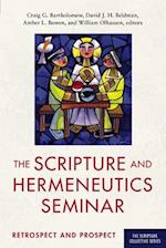 The Scripture and Hermeneutics Seminar, 25th Anniversary