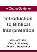 CourseGuide for Introduction to Biblical Interpretation 