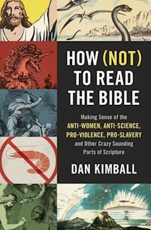 How (Not) to Read the Bible