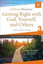Getting Right with God, Yourself, and Others Participant's Guide 3