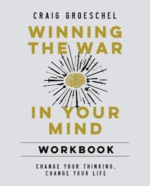 Winning the War in Your Mind Workbook