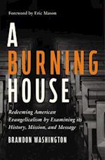 A Burning House