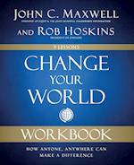 Change Your World Workbook