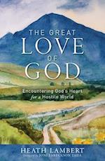 The Great Love of God