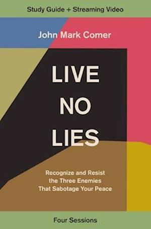 Live No Lies Study Guide Plus Streaming Video