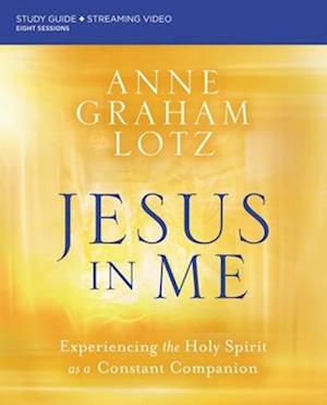 Jesus in Me Study Guide plus Streaming Video