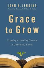 Grace to Grow