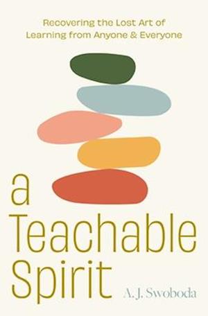 A Teachable Spirit