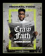Crazy Faith Workbook