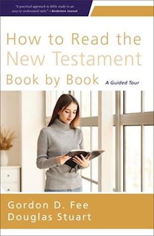 How to Read the New Testament Book by Book Softcover