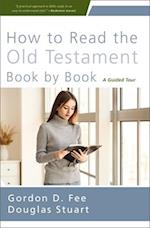 How to Read the Old Testament Book by Book Softcover