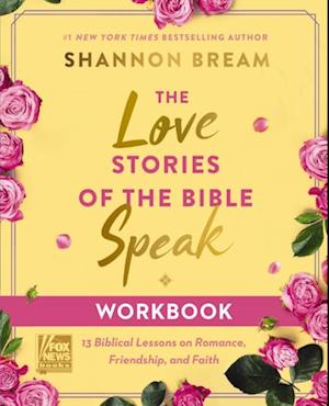 Love Stories of the Bible Speak Workbook