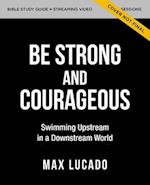 Be Strong and Courageous Bible Study Guide plus Streaming Video