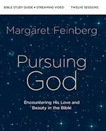 Pursuing God Bible Study Guide Plus Streaming Video