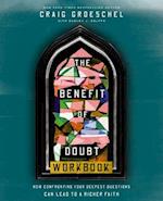 The Benefit of Doubt Workbook