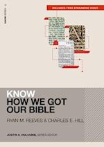 Know How We Got Our Bible