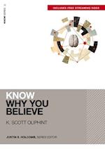 Know Why You Believe