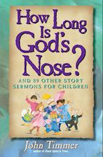 How Long Is God's Nose?