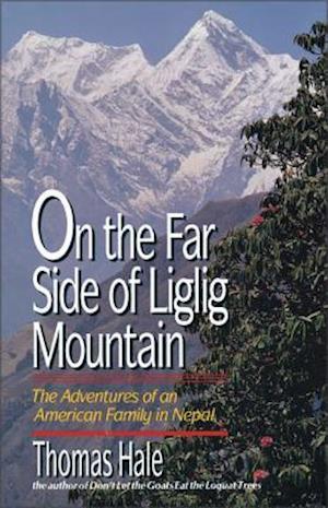 On the Far Side of Liglig Mountain