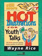 Still More Hot Illustrations for Youth Talks