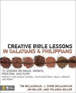 Creative Bible Lessons in Galatians and Philippians