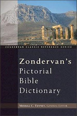 Zondervan's Pictorial Bible Dictionary