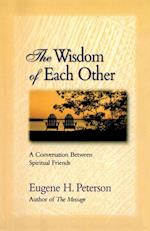 The Wisdom of Each Other