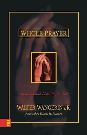 Whole Prayer