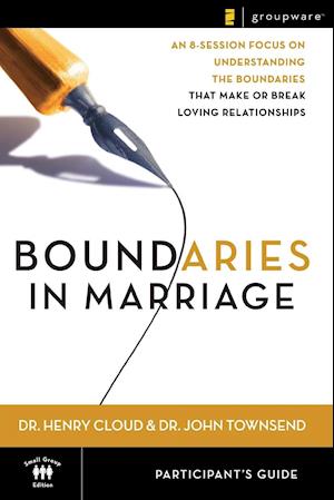 Boundaries in Marriage Participant's Guide