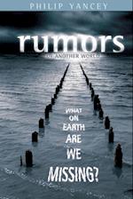 Rumors of Another World